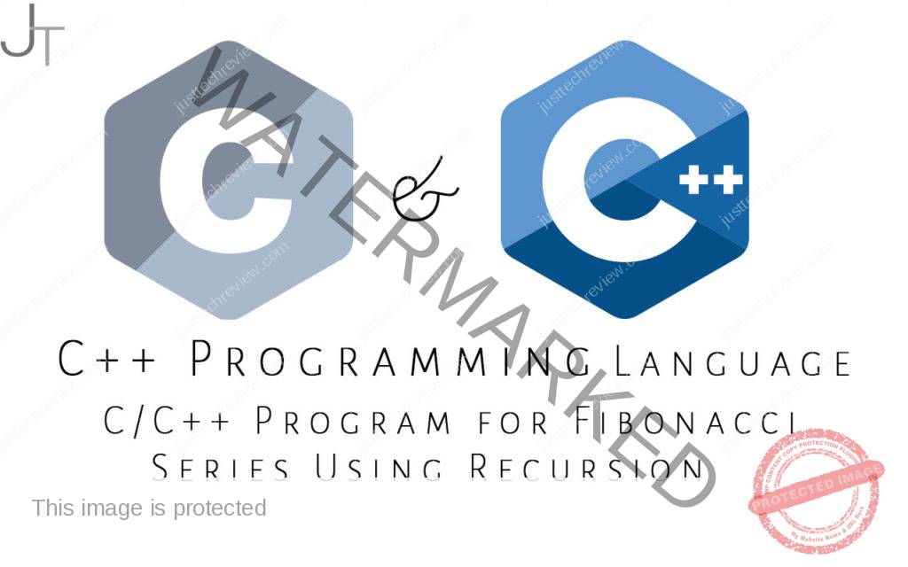 C/C++ Program for Fibonacci Series Using Recursion - Just Tech Review