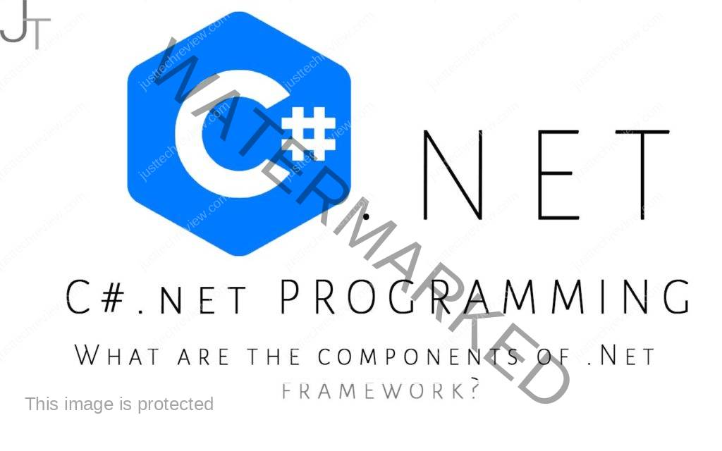 What Are The Components Of The .Net Framework? - Just Tech Review