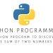 Python program to discover the sum of two numbers