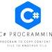C# program to copy content of one file to another file