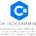 C# program to copy content of one file to another file by overwriting same file name