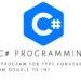 C# program for type conversion from double to int